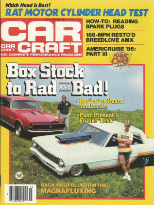 CAR CRAFT 1986 MAR - BREEDLOVE AMX, SS396, OSWALD